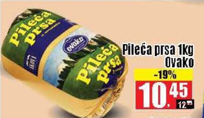 Pileća prsa 1kg Ovako