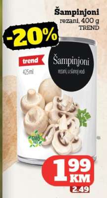 Šampinjoni rezani, 400 g TREND