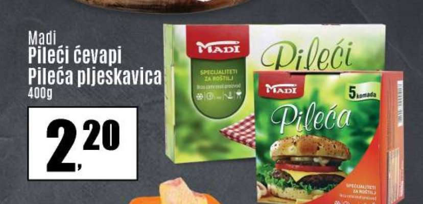 Madi Pileći ćevapi pileća pljeskavica