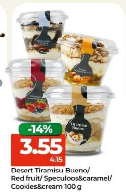Desert Tiramisu Bueno/Red fruit/Speculoos&caramel/Cookies&cream 100 g
