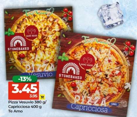 Pizza Vesuvio 380 g/Capricciosa 400 g Te Amo